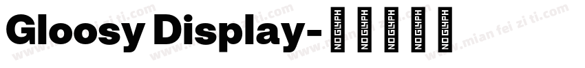 Gloosy Display字体转换
